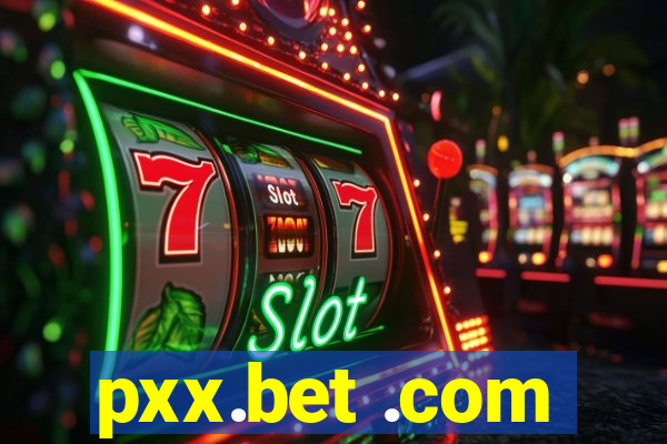 pxx.bet .com